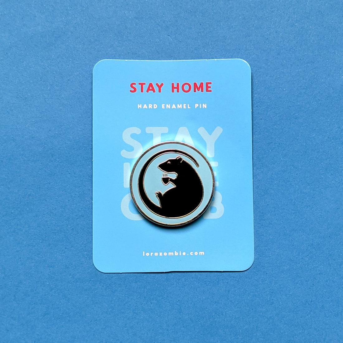 Stay Home Pin